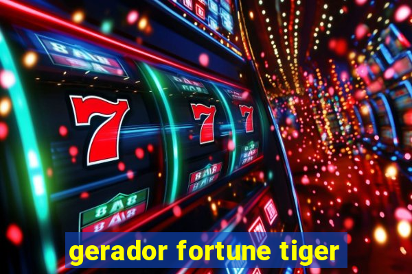 gerador fortune tiger